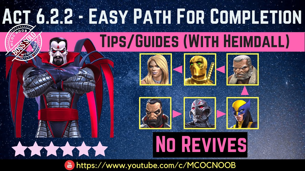 MCOC: Act 6.2.2 - Easy Path for Completion - Tips/Guide - No Revives - Story quest