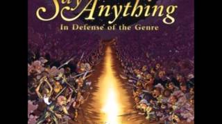 Say Anything - An Insult To The Dead