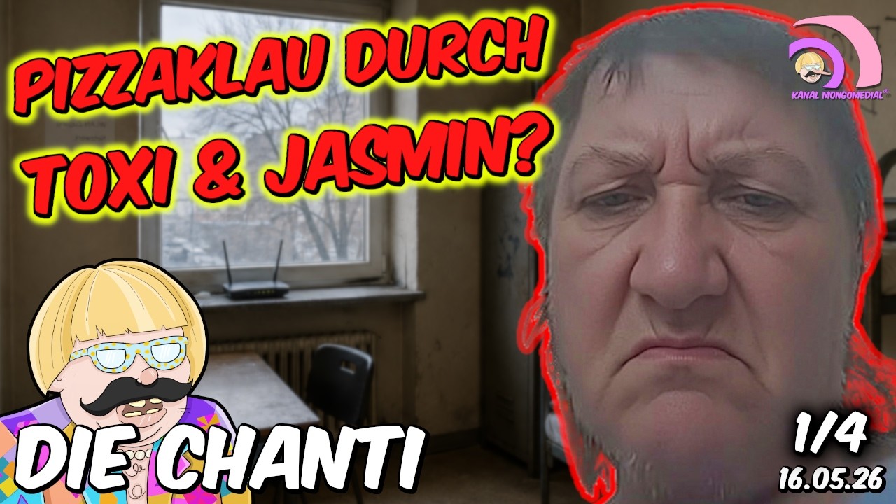 Mongotar: CHANTI Pizzaklau 1 - JASMIN & Toxy klauen des Essen! 16.05.26 |Kanal Mongomedial