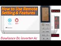Dawlance Dc Inverter Ac Remote Full Setting & futures in Urdu/Hindi