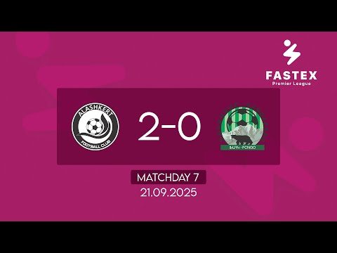 Fastex Premier League. Matchday 7. FC Alashkert- FC Gandzasar (21.09.2025)