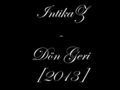 IntikaZ - Dön Geri [2013]