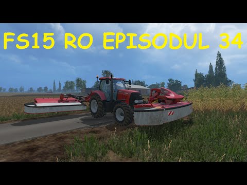 Farming Simulator 15 RO E34 - Cosim Iarba