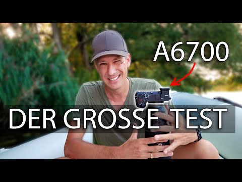 Das kann die Sony A6700 WIRKLICH - Der große TEST