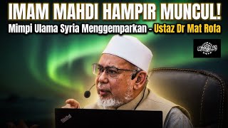 Download lagu Ulama Syria Menangis Dalam Mimpi – Imam Mahdi Hampir Muncul!? - Ustaz Dr Mat Rofa mp3 Download lagu Ulama Syria Menangis Dalam Mimpi – Imam Mahdi Hampir Muncul!? - Ustaz Dr Mat Rofa mp3