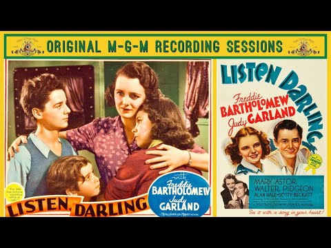 M-G-M Recording SESSIONS: LISTEN DARLING (1938)