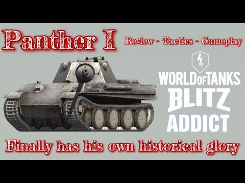 WoT Blitz || Panther - Review, Tactics and Gameplay