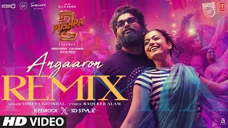 Download lagu Angaaron (Remix): Allu Arjun, Rashmika | Pushpa 2 The Rule | DSP, Shreya Ghoshal | Kedrock, SD Style mp3 Download lagu Angaaron (Remix): Allu Arjun, Rashmika | Pushpa 2 The Rule | DSP, Shreya Ghoshal | Kedrock, SD Style mp3