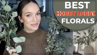The ONLY floral you should be buying from Hobby Lobby || The best floral Decor from Hobby Lobby