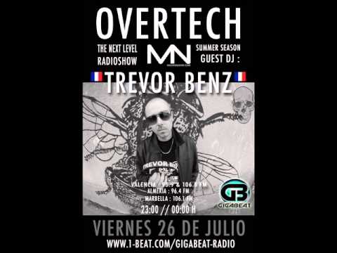 Trevor Benz - Live @ Giga Beat FM - (Spain - Overtech 26.07.2013)