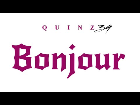 QUINZ 39 - BONJOUR ( prod by BTM- SOUNDZ )