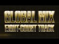 Global Mix Eight Count Track 2023 24