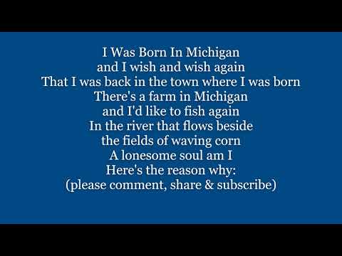 I WANT TO GO BACK TO MICHIGAN - DOWN On The FARM I WAS BORN IN MICHIGAN Lyrics Words sing along song