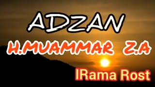 Download lagu Adzan Rost H.Muammar Z.A mp3 Download lagu Adzan Rost H.Muammar Z.A mp3
