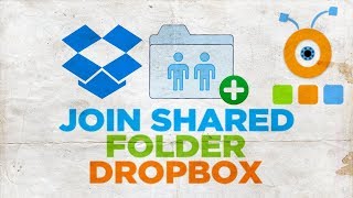 How to Join a Shared Folder in Dropbox