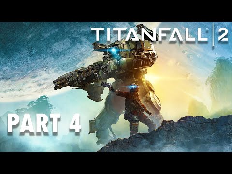 TITANFALL 2 Campaign Walkthrough Gameplay: Part 4  [FHD 60FPS PC] - No Commentary