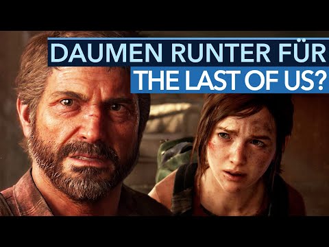 Auf dem PC ist The Last of Us - Part 1 jetzt ganz neu und hat gleich richtig viel Ärger!