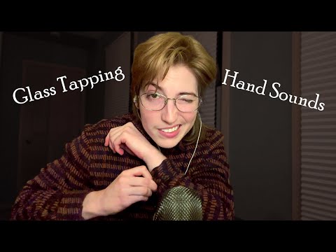 Hand Sounds and Glass Tapping ASMR
