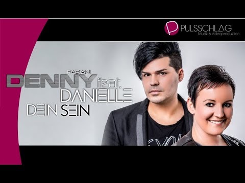 Dein Sein - Danielle
