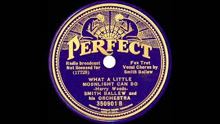 1935 Smith Ballew - What A Little Moonlight Can Do (Russ Morgan &amp; ARC Orch.)