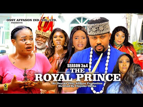 THE ROYAL PRINCE (SEASON 3&4) {NEW TRENDING MOVIE}-2024 LATEST NIGERIAN NOLLYWOOD MOVIES