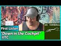 XTC- Down in the Cockpit REACTION & REVIEW