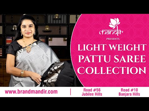 Light Weight Pattu Sarees | Brand Mandir | Episode 49