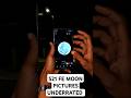 S21 FE Does Moonshots Like It S Big Brother Samsung Samsungzoom S21ultra S21fe Iphone Android