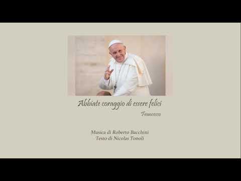 "Abbiate coraggio": l'Inno per papa Francesco del giovane Nicolas