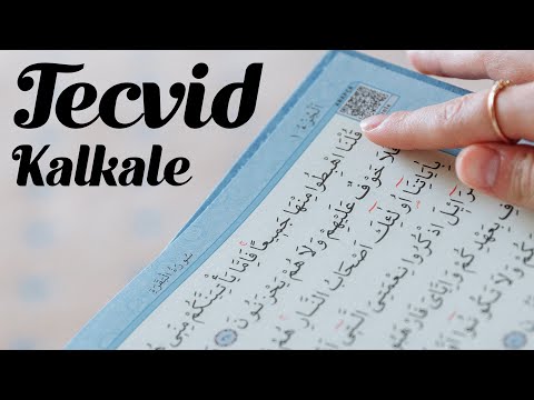 Tecvid Dersleri (16) - Kalkale