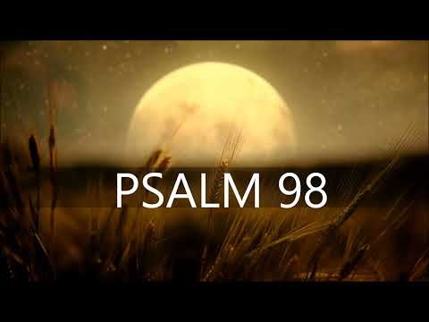 PSALM 98/Freude am Königtum Gottes