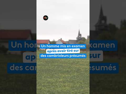 Un homme mis en examen après avoir tiré sur des cambrioleurs #justice #oise #hautsdefrance