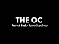 The OC Music - Patrick Park - Something Pretty ...