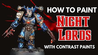 Painting Night Lords with Contrast Paints
