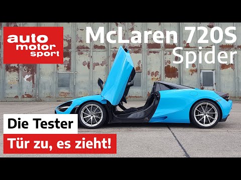 McLaren 720S Spider: Einmal Haare föhnen für 285.000€, bitte! - Test/Review | auto motor und sport