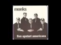 The Monks, Monk Time (Early version) 