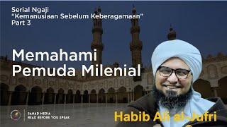 Download lagu Memahami Pemuda Milenial | Serial 3 Ngaji 'Kemanusiaan Sebelum Keberagamaan' mp3