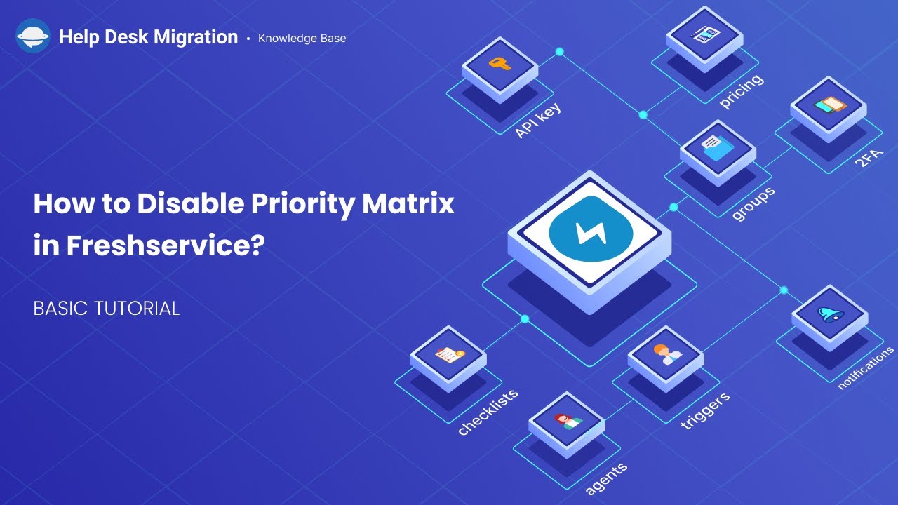 Disable Priority Matrix in Freshservice