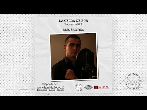 Entrevista a Rick Santino en La Celda De Bob