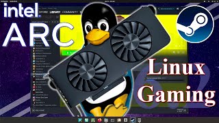 Intel Arc + Linux 6.2: Gaming Performance Test and Review!