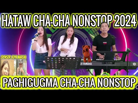 💥HATAW CHA-CHA NONSTOP 2024 | PAGHIGUGMA CHA-CHA NONSTOP | JAI, ARLIN & PRUDY FT. ZALDY MINI SOUND