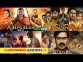 15 Upcoming Movies And Web Series In JUNE 2023 Top Upcoming Bollywood South And Hollywood In June