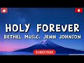 Holy Forever - Bethel Music, Jenn Jhonson   (Karaoke Version, Track With Lyrics) #christianmusic