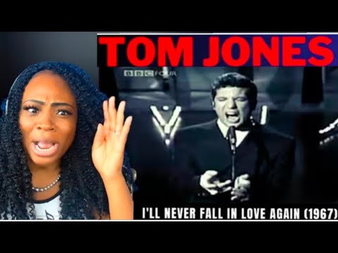 First Time Hearing Tom Jones - (It Looks Like) I'll Never Fall In Love Again Reaction