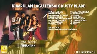 Download Lagu Lagu Melayu Rusty Blade Full Album MP3 dan Video MP4 Gratis