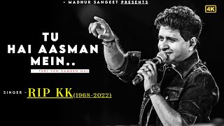 Tu Hai Aasman Mein Teri Yeh Zameen Hai 💔 - KK | Tu Aashiqui Hai ( Sad Song ) 😭 | RIP KK
