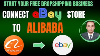 How To Connect eBay Store To Ali baba | Link eBay Store To Alibaba
