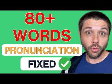 English Pronunciation: 80+ Words You’re Saying Wrong (Fix Them Today!)