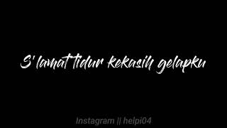 Download lagu Story WA || S'lamat tidur kekasih gelapku || Sephia (Sheila On 7) - Reggae Cover SMVLL mp3 Download lagu Story WA || S'lamat tidur kekasih gelapku || Sephia (Sheila On 7) - Reggae Cover SMVLL mp3