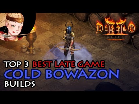 Top 3 Best Late Game Cold Bowazon Builds - Diablo 2 Resurrected